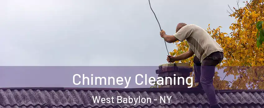  Chimney Cleaning West Babylon - NY