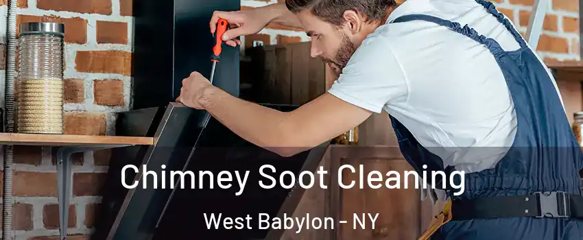  Chimney Soot Cleaning West Babylon - NY