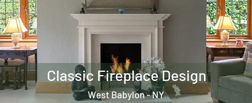  Classic Fireplace Design West Babylon - NY