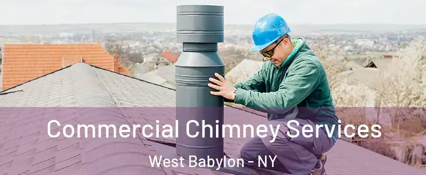 Commercial Chimney Services West Babylon - NY