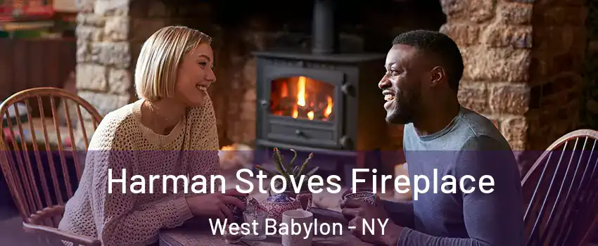  Harman Stoves Fireplace West Babylon - NY