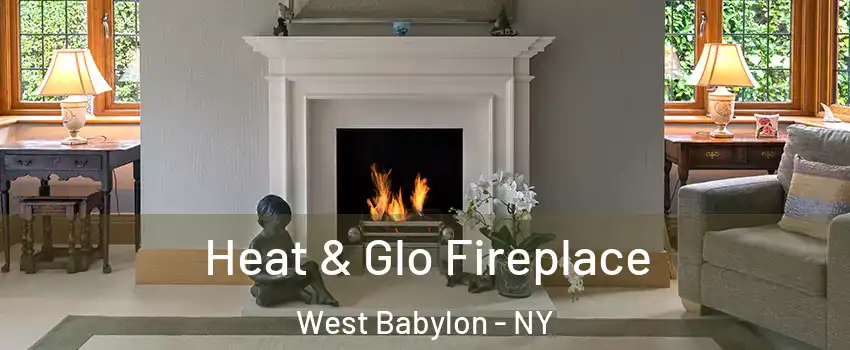  Heat & Glo Fireplace West Babylon - NY